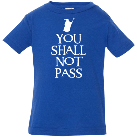T-Shirts Royal / 6 Months You shall not pass Infant Premium T-Shirt
