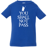 T-Shirts Royal / 6 Months You shall not pass Infant Premium T-Shirt