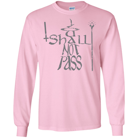 You Shall Not Pass Men's Long Sleeve T-Shirt