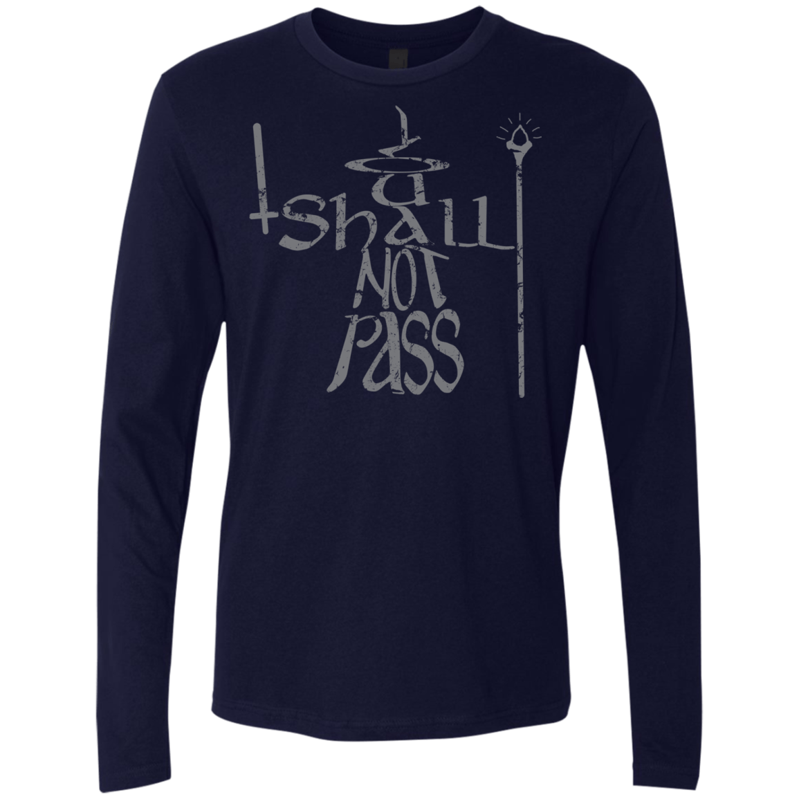 You Shall Not Pass Men's Premium Long Sleeve