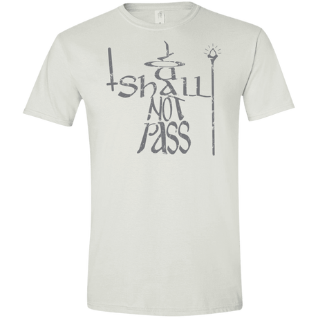 You Shall Not Pass Men's Semi-Fitted Softstyle