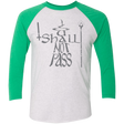 T-Shirts Heather White/Envy / X-Small You Shall Not Pass Men's Triblend 3/4 Sleeve