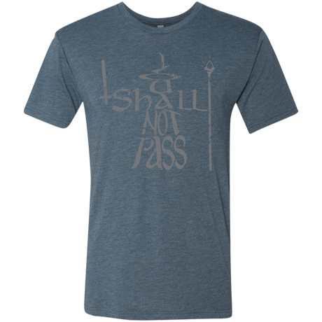 T-Shirts Indigo / S You Shall Not Pass Men's Triblend T-Shirt