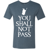 T-Shirts Indigo / Small You shall not pass Men's Triblend T-Shirt