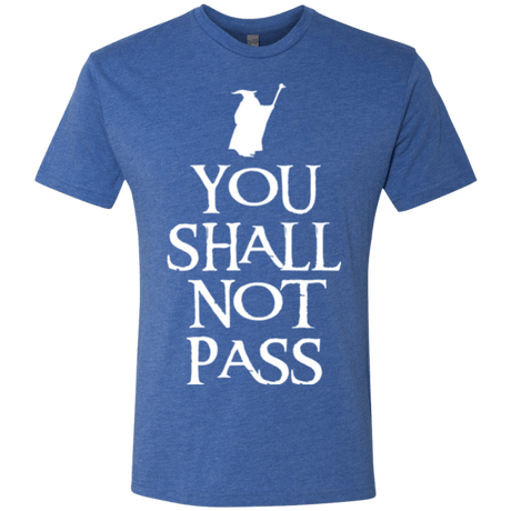 T-Shirts Vintage Royal / Small You shall not pass Men's Triblend T-Shirt