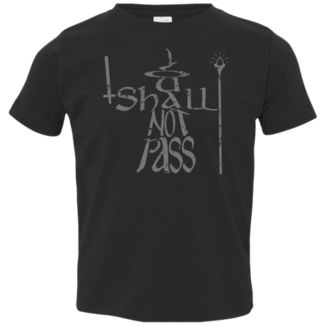 You Shall Not Pass Toddler Premium T-Shirt