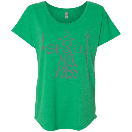 You Shall Not Pass Triblend Dolman Sleeve