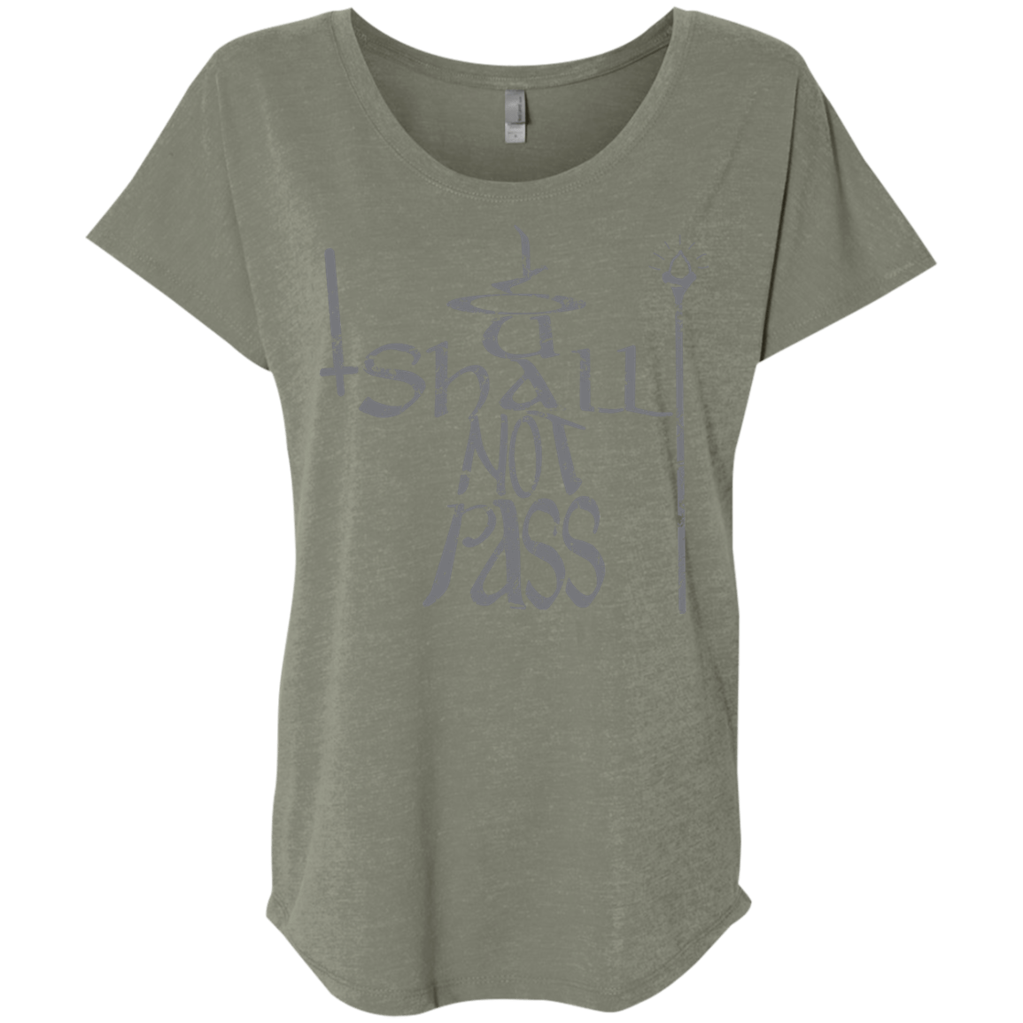 You Shall Not Pass Triblend Dolman Sleeve