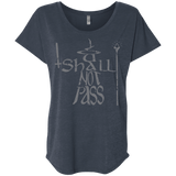 You Shall Not Pass Triblend Dolman Sleeve