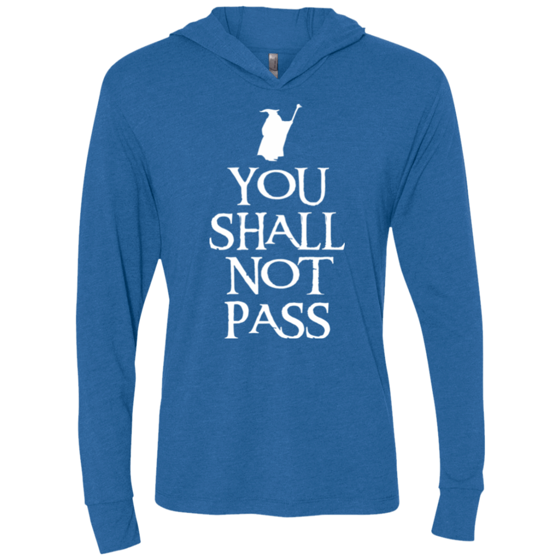 T-Shirts Vintage Royal / X-Small You shall not pass Triblend Long Sleeve Hoodie Tee