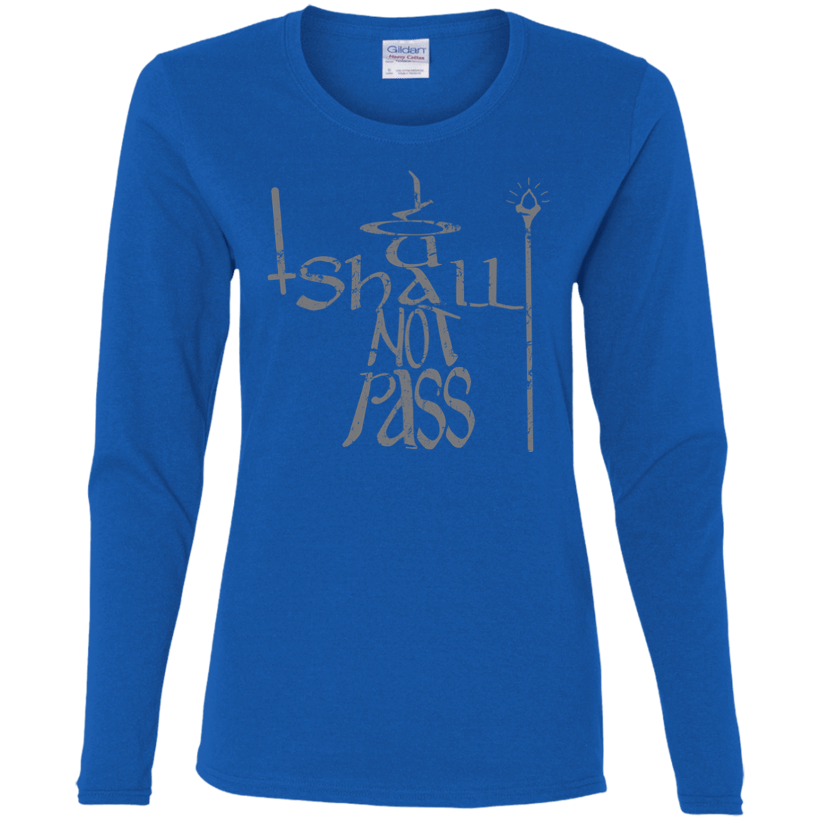 T-Shirts Royal / S You Shall Not Pass Women's Long Sleeve T-Shirt