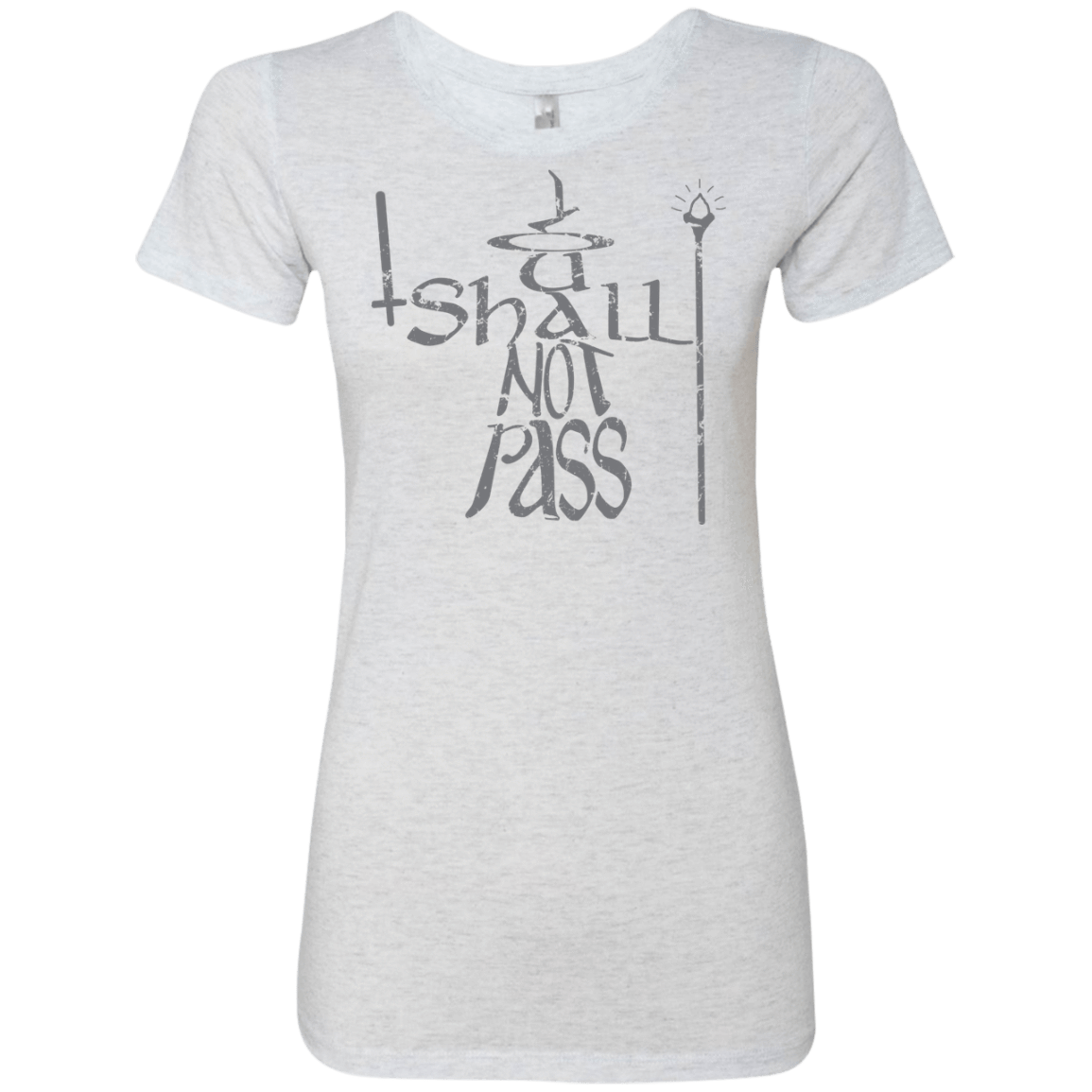 T-Shirts Heather White / S You Shall Not Pass Women's Triblend T-Shirt