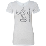 T-Shirts Heather White / S You Shall Not Pass Women's Triblend T-Shirt