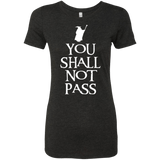 T-Shirts Vintage Black / Small You shall not pass Women's Triblend T-Shirt