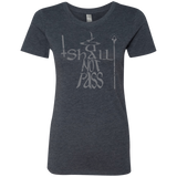 T-Shirts Vintage Navy / S You Shall Not Pass Women's Triblend T-Shirt