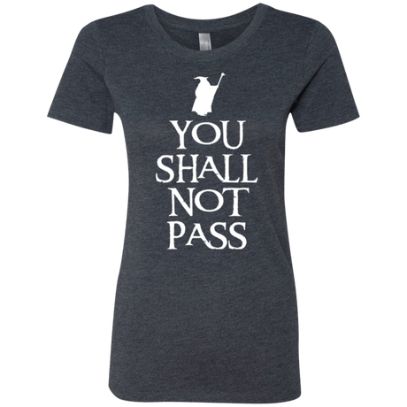T-Shirts Vintage Navy / Small You shall not pass Women's Triblend T-Shirt