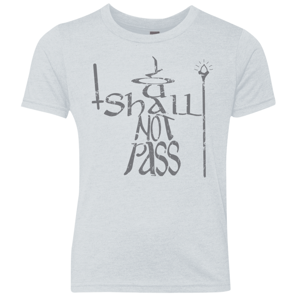 You Shall Not Pass Youth Triblend T-Shirt