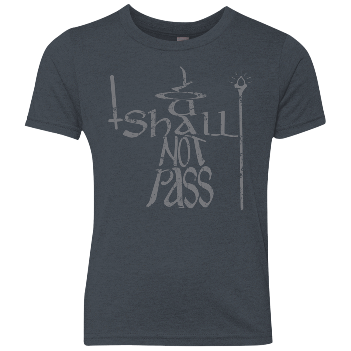 You Shall Not Pass Youth Triblend T-Shirt