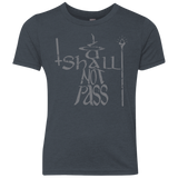 You Shall Not Pass Youth Triblend T-Shirt