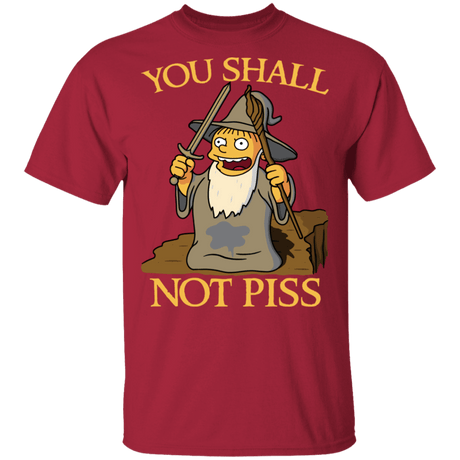T-Shirts Cardinal / S You Shall Not Piss T-Shirt