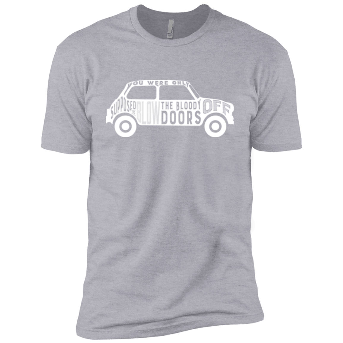 T-Shirts Heather Grey / YXS You Were Only Supposed To Blow The Bloody Doors Off Boys Premium T-Shirt