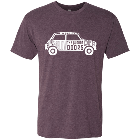 T-Shirts Vintage Purple / Small You Were Only Supposed To Blow The Bloody Doors Off Men's Triblend T-Shirt