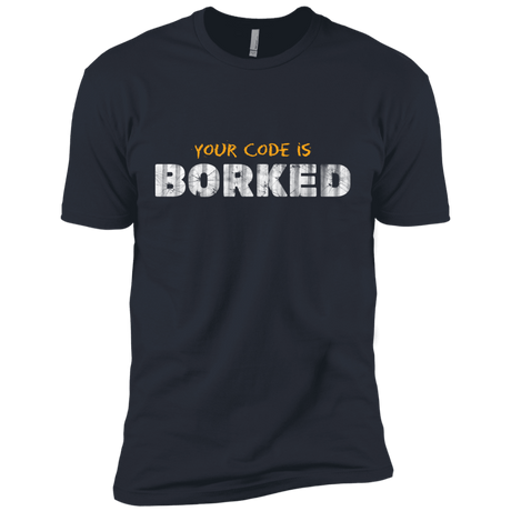 T-Shirts Indigo / X-Small Your Code Is Borked Men's Premium T-Shirt