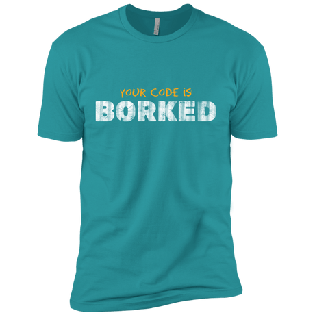 T-Shirts Tahiti Blue / X-Small Your Code Is Borked Men's Premium T-Shirt