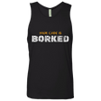 T-Shirts Black / Small Your Code Is Borked Men's Premium Tank Top