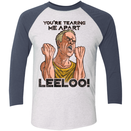 T-Shirts Heather White/Indigo / X-Small Youre Tearing Me Apart Leeloo Men's Triblend 3/4 Sleeve