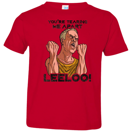 T-Shirts Red / 2T Youre Tearing Me Apart Leeloo Toddler Premium T-Shirt
