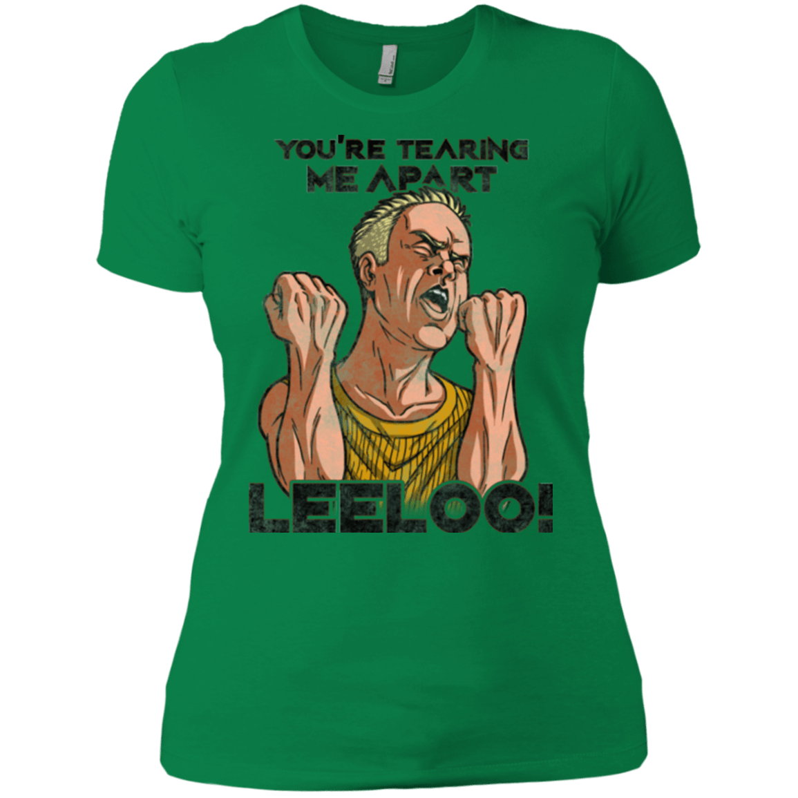 T-Shirts Kelly Green / X-Small Youre Tearing Me Apart Leeloo Women's Premium T-Shirt