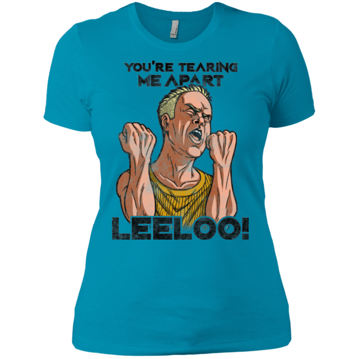 T-Shirts Turquoise / X-Small Youre Tearing Me Apart Leeloo Women's Premium T-Shirt