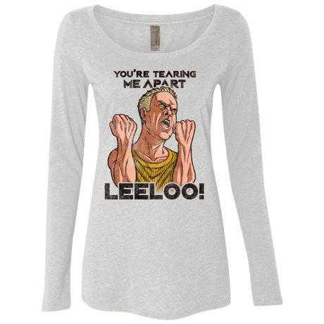 T-Shirts Heather White / Small Youre Tearing Me Apart Leeloo Women's Triblend Long Sleeve Shirt