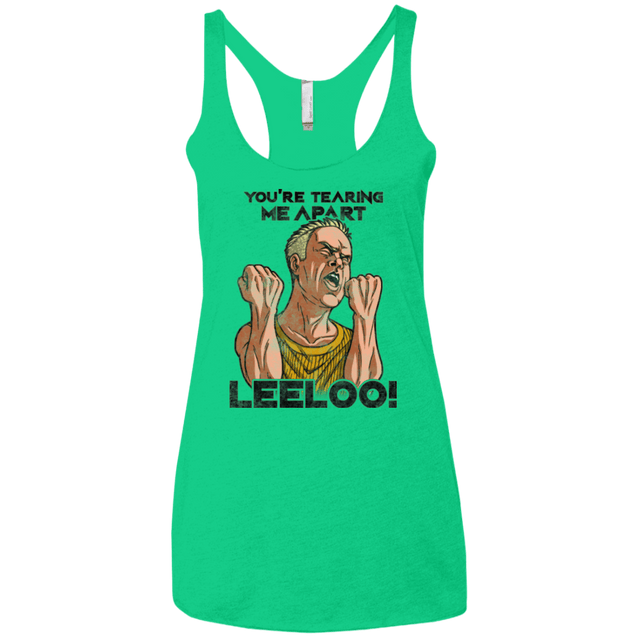 T-Shirts Envy / X-Small Youre Tearing Me Apart Leeloo Women's Triblend Racerback Tank
